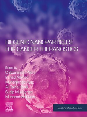 cover image of Biogenic Nanoparticles for Cancer Theranostics